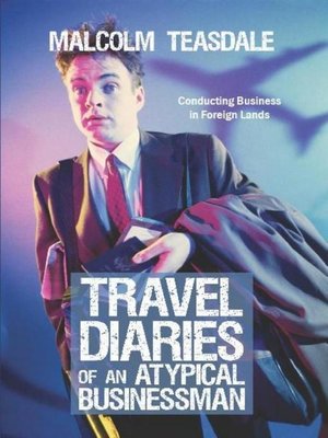 cover image of Travel Diaries of an Atypical Businessman